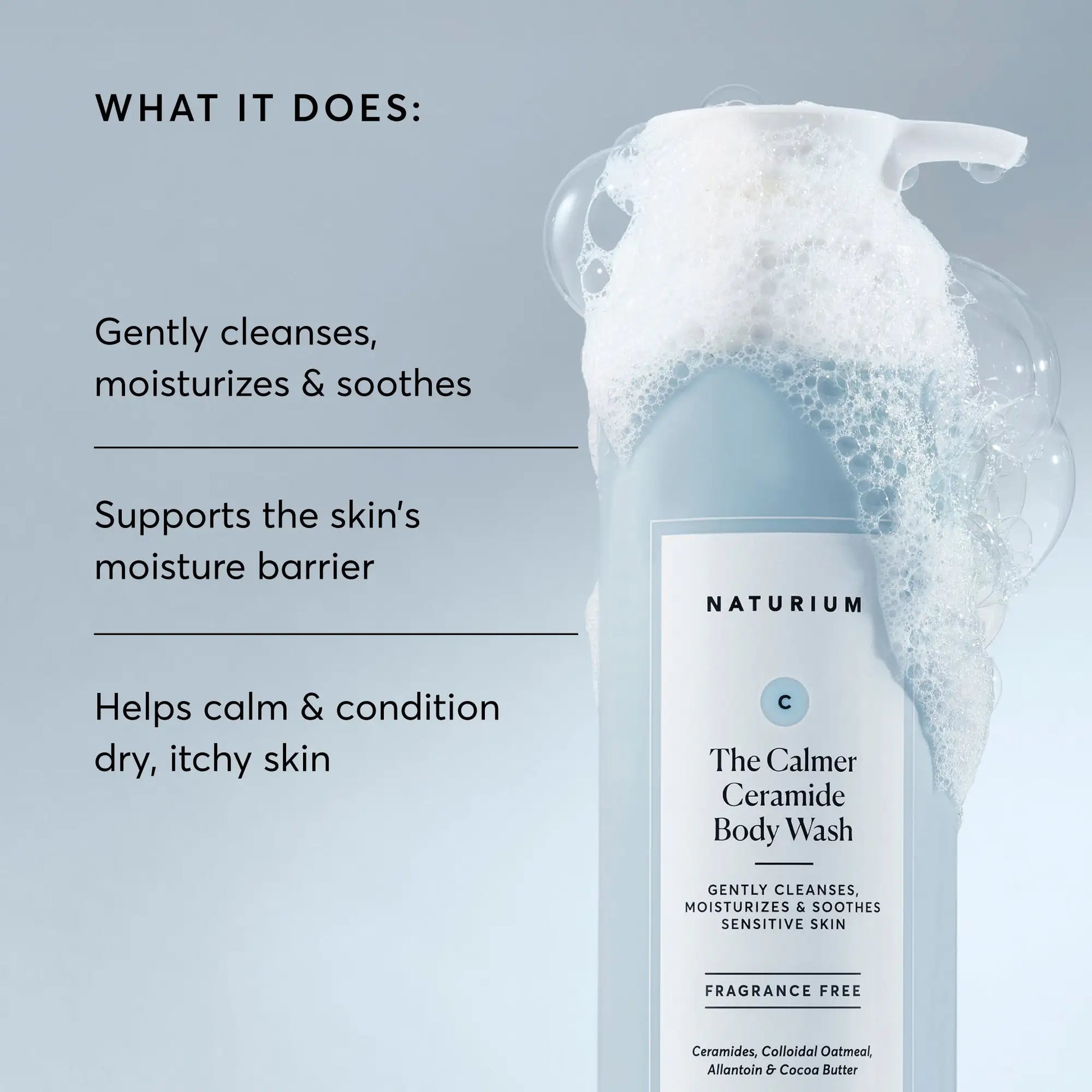 the-calmer-ceramide-body-wash-p9 NATR-40025-Alt-Image-The-Calmer-Ceramide-Body-Wash-02.webp