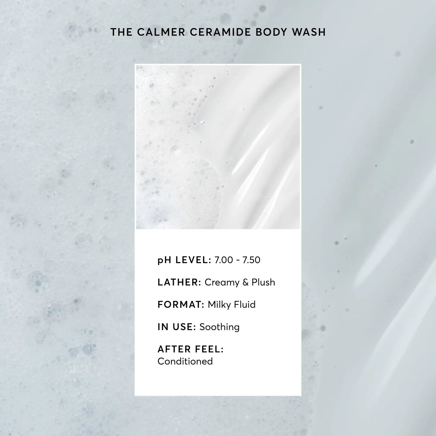 the-calmer-ceramide-body-wash-p9 NATR-40025-Alt-Image-The-Calmer-Ceramide-Body-Wash-03.webp